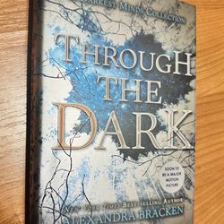 NEW- Through The Dark-A Darkest Mind Collection- First Edition HC