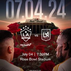 LA GALAXY vs. LAFC (7/4/24)