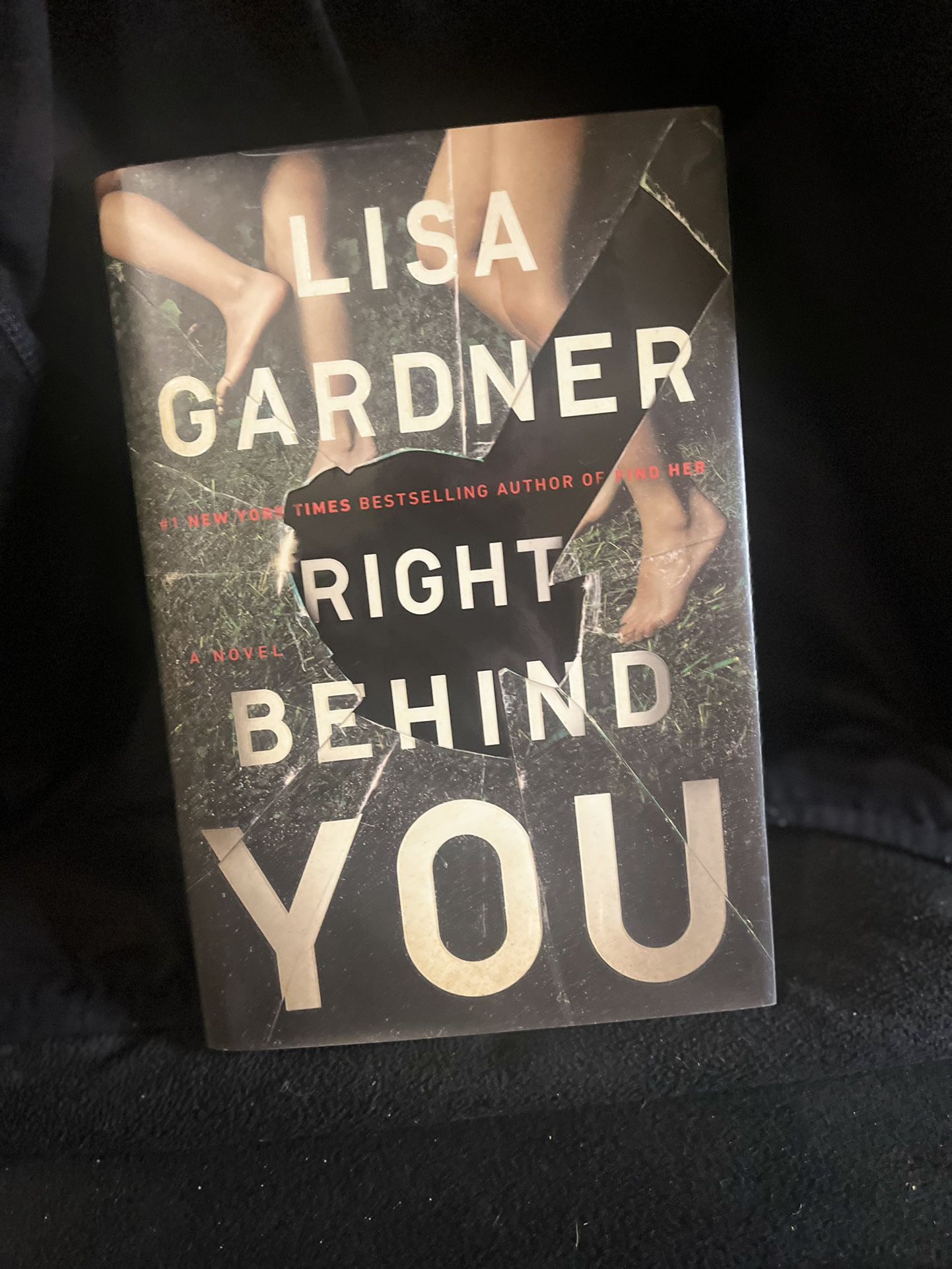Right Behind You; FBI Profiler Series, Hardcover, By Lisa Gardner
