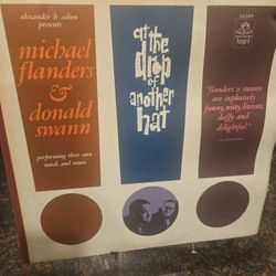 Vintage Michael Flanders & Donald Swann LP
At the Drop of Another Hat