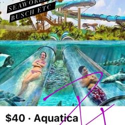 Aquatica Tickets Is $40. Let Me Know!!! Meet At Gate! 
