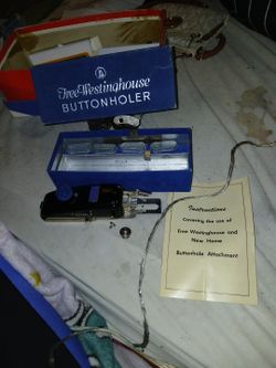 Westinghouse Buttonholer 