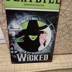 Wicked Playbill Sign Tin Vintage Rustic 8" X 12"