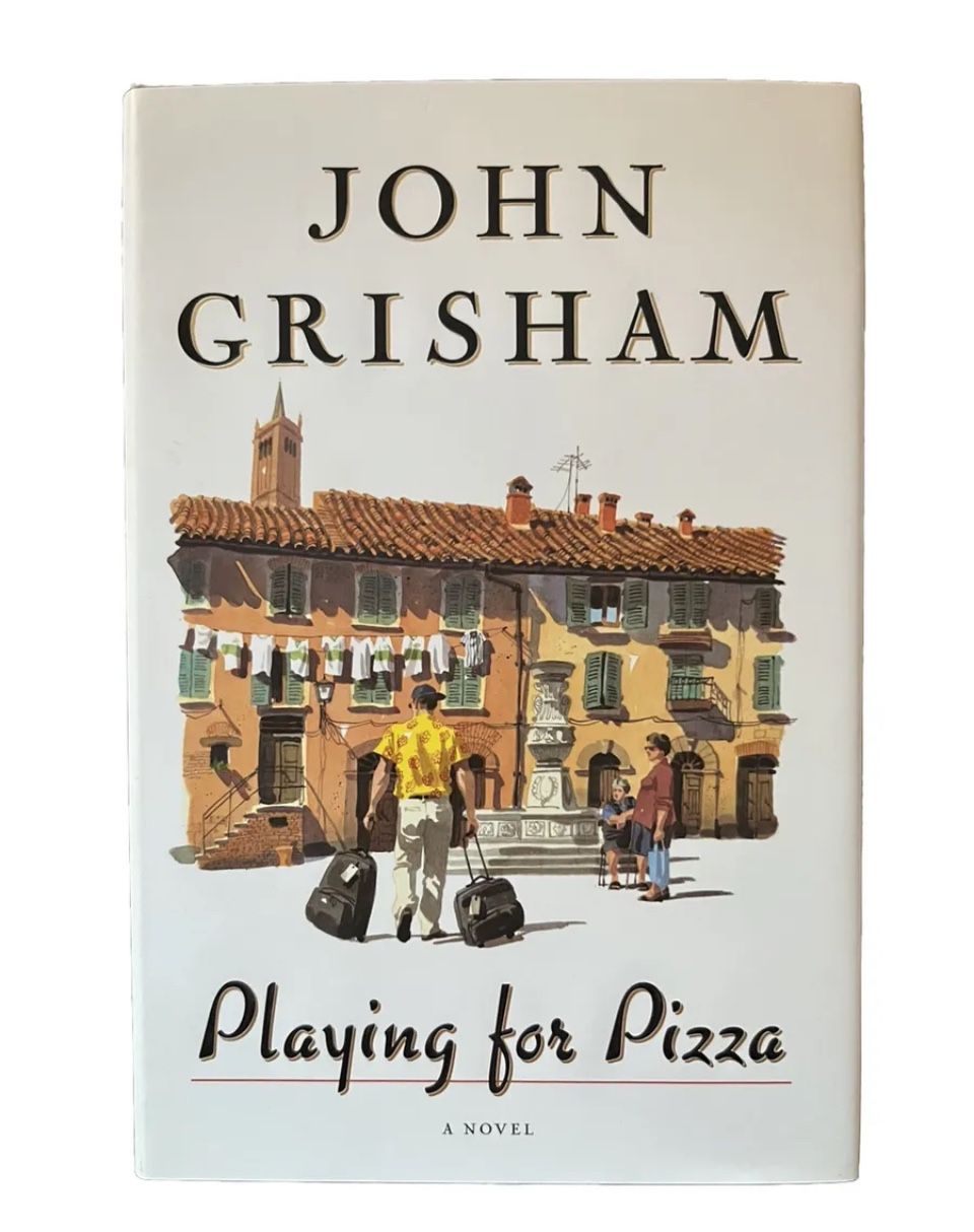 Playing for Pizza by John Grisham (2007 Hardcover) Dustjacket First Edition Book