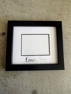 Coming Soon Picture Frame