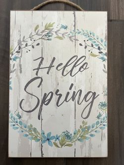 Hello Spring sign