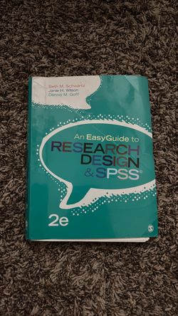 An EasyGuide to Research Design & SPSS 2nd Edition