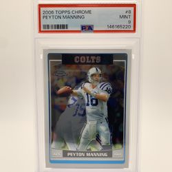 Peyton Manning 2006 Topps Chrome PSA 9 MINT