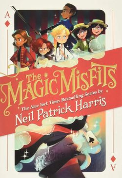 The Magic Misfits By Neil Patrick Harris