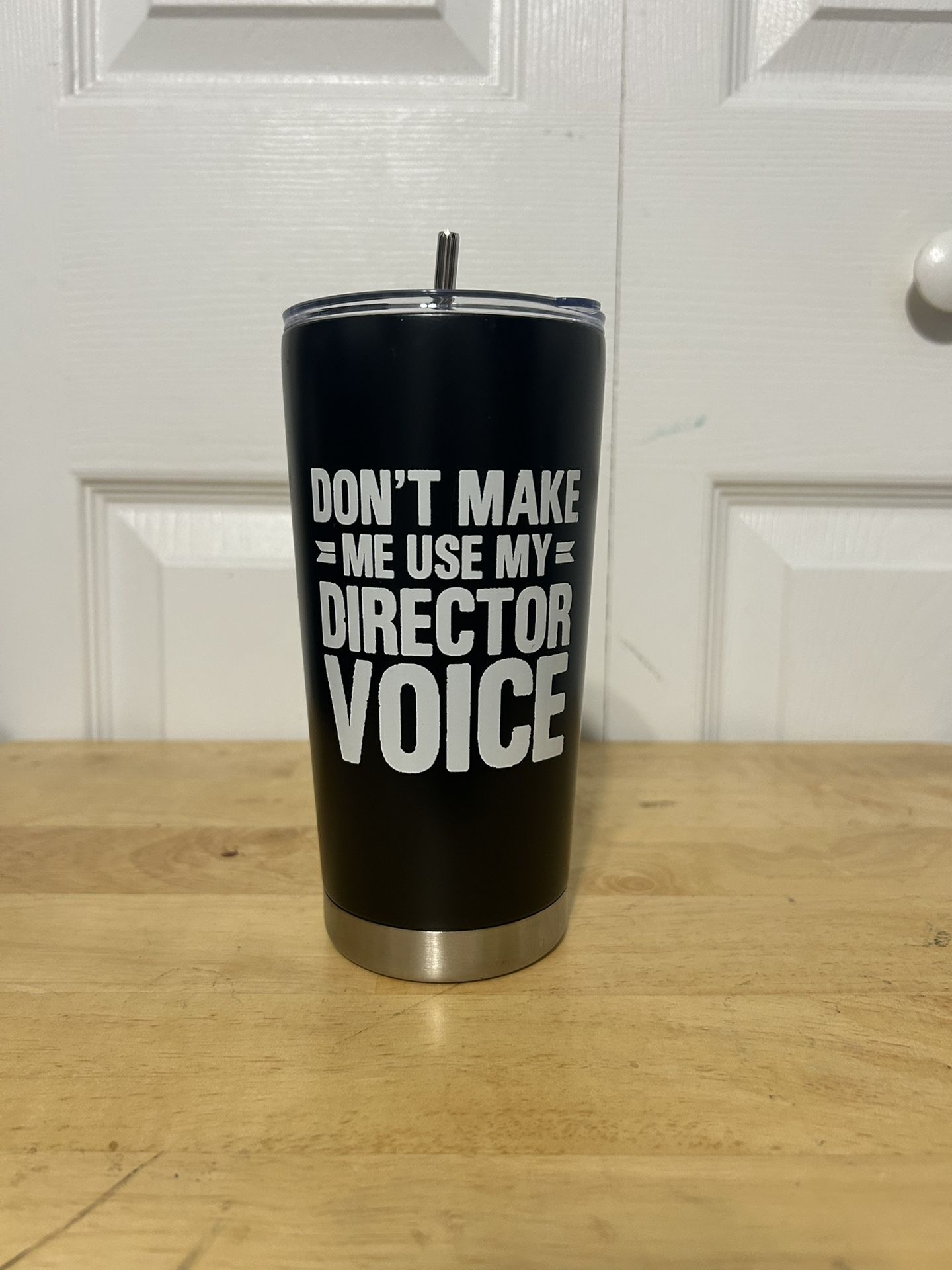 Don’t Make Me Use My Director Voice