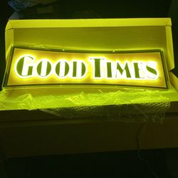 Good Times Neon Sign