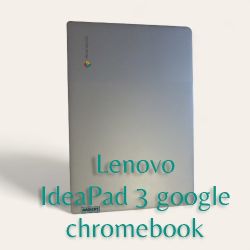 Lenovo IdeaPad 3 Google chromebook