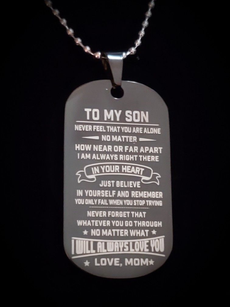 To My Son Live Mom Dog Tags.