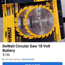 DeWalt Saw 18 Volt Battery  New Blades 