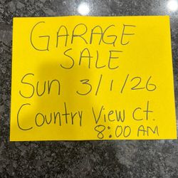 Big Garage Sale Yes Tomorrow 3/1/26 Country View Cut Star At 8:00am
