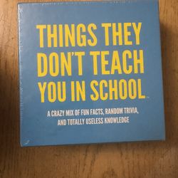 New “Things They Don’t Teach You In School” Trivia/party Game 