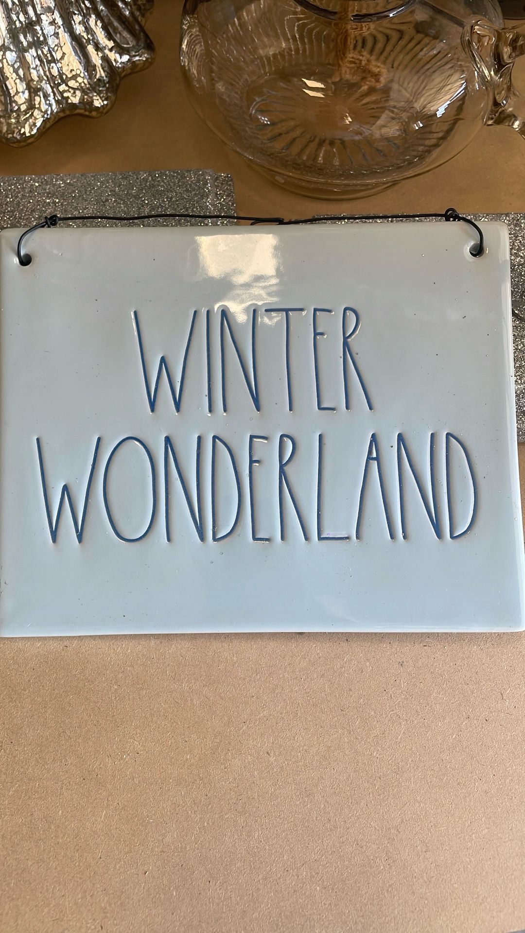 Winter Wonderland Sign a  Rae Dunn peace