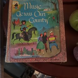 Old Children’s Music Across Our Country Book Revised