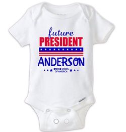 CUSTOM President Name Baby Onesie