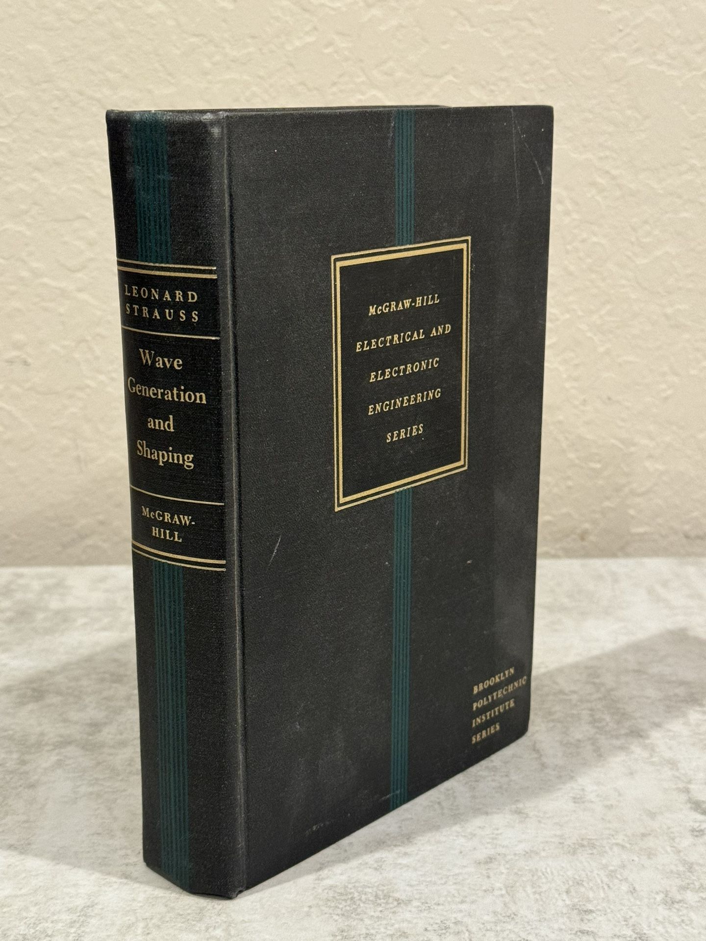 Leonard Strauss "Wave Generation and Shaping" 1st Edition, 1960 Vintage Textbook