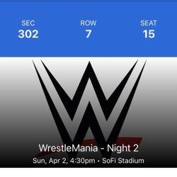 Wrestlemania Night 2 Ticket! 