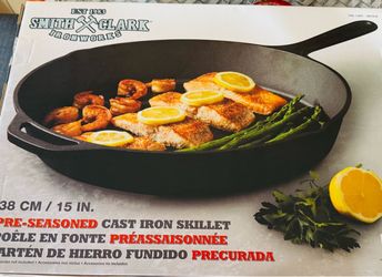 Smith & Clark 15" Pre-Seasoned Cast Iron Skillet brand new $40.