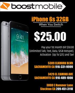 Boost Mobile iPhone 6S 32GB $25.00