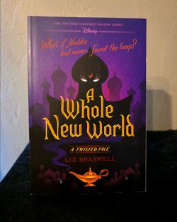 A Whole New World: A Twisted Tale by Liz Braswell