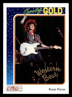 Sterling Country Gold Rosie Flores Trading Card #91 Western Beat