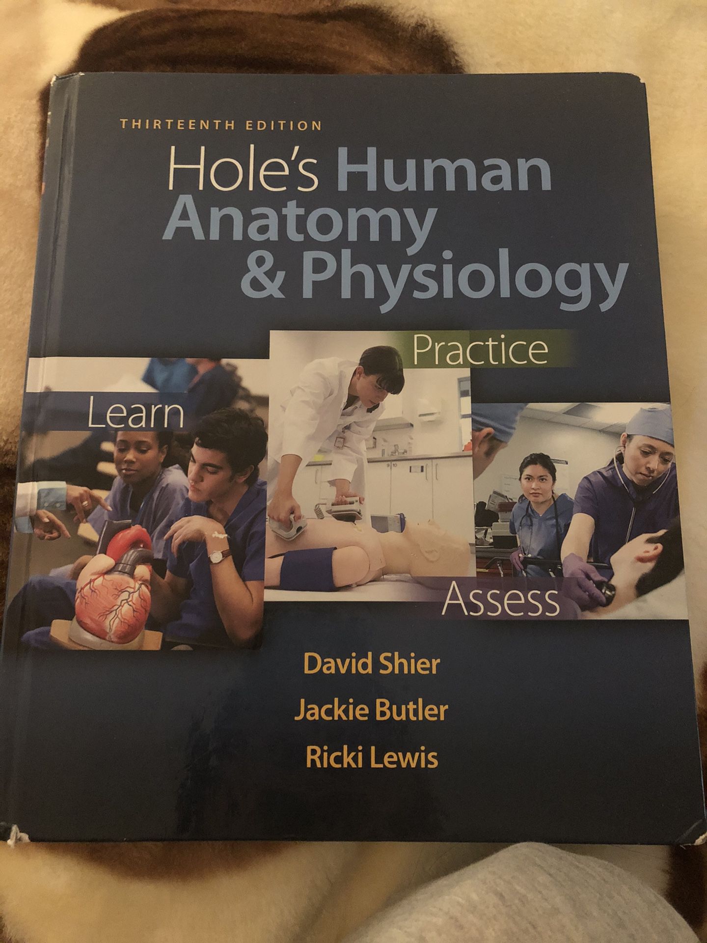 Hole’s Human Anatomy & Physiology (thirteenth edition)