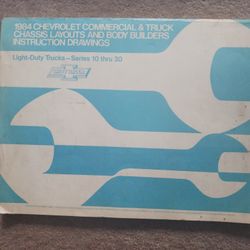 1984 Chevrolet Commercial & Truck Chassis Layouts And Body Builders Instruction Drawings 