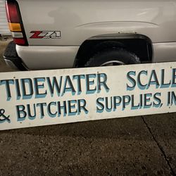 Tidewater Butcher And Scale Supply 8’ Hand Painted Sign