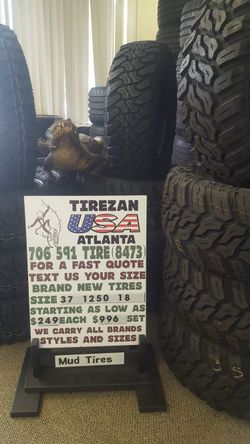 37 1250 18 MT BRAND NEW TIRE TIRES $249 EACH $996 SET