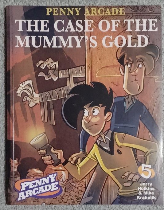 Penny Arcade Paperback Book The Case Of Rhe Mummy's Gold Dark Horse
