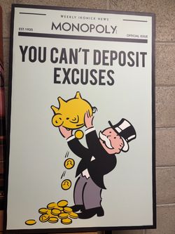 IKONICK Monopoly Wall Art – “You Can’t Deposit Excuses”