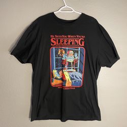 Steven Rhodes Merry Christmas He Sees You When Your Sleeping T Shirt Extra LARGE