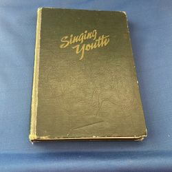 Singing Youth Vintage Song Book 