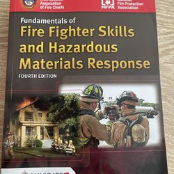 Fire Fighter Skills And Hazardous Materials Response 