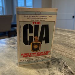 The CIA And The Cult Of Intelligence By Victor Marchetti And John D. Marks Paperback Book