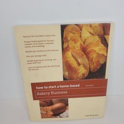 How to Start a Home-Based Bakery Business (Home-Based Business Series) Very Good