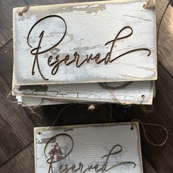 Custom Wood Reserved Signs