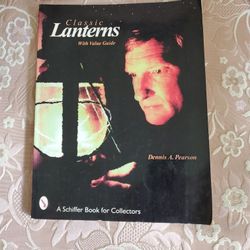 Classic Lanterns With Value Guide