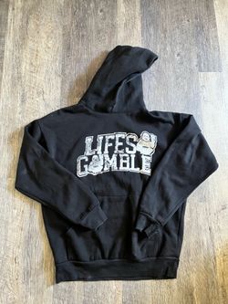 Lifes A Gamble hoodie