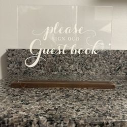 Sign- Please Sign Our Guestbook 