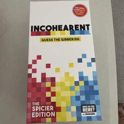 Incohearent The Spicier Edition