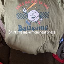 Heat Pressed Shirt