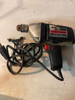 Electric drill craftsman first $12 gets it