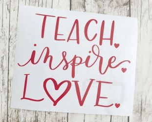 Teach Love Inspire decal, Teacher Gift, tumbler decal, hydroflask decal, Teach Inspire Love