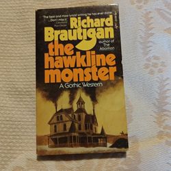 The Hawkline Monster By Richard Brautigan