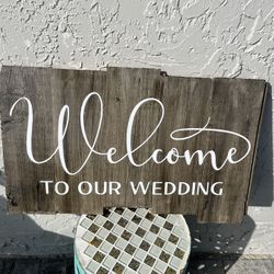 Welcome To Our Wedding Sign
